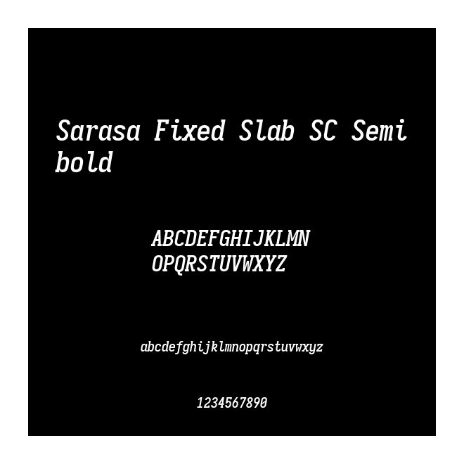 Sarasa Fixed Slab SC Semibold