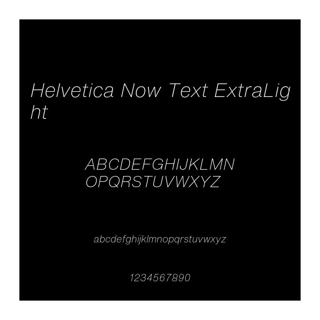 Helvetica Now Text ExtraLight