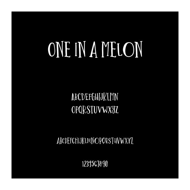 One in a Melon