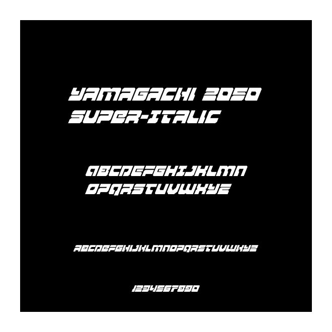 Yamagachi 2050 Super-Italic