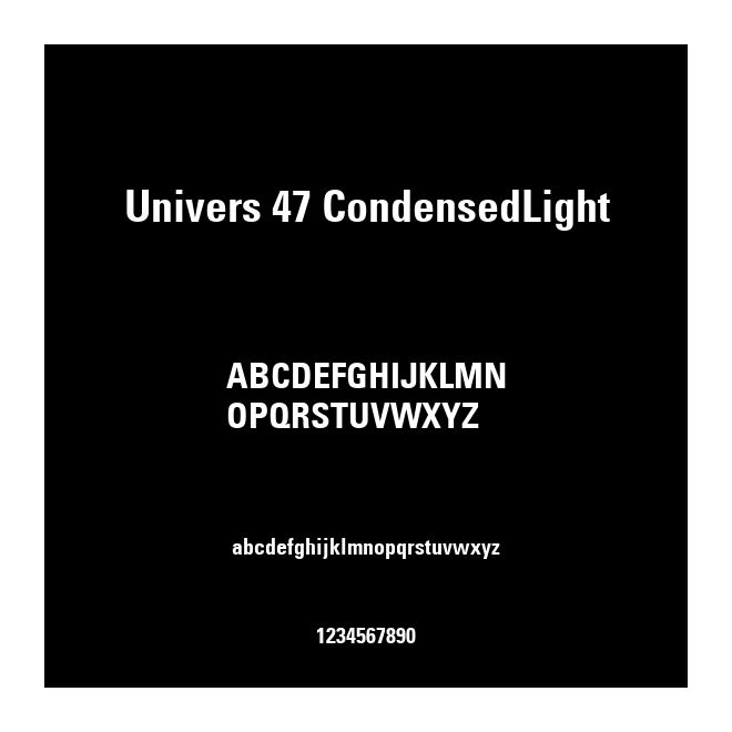 Univers 47 CondensedLight