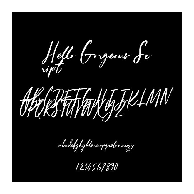 Hello Gorgeous Script