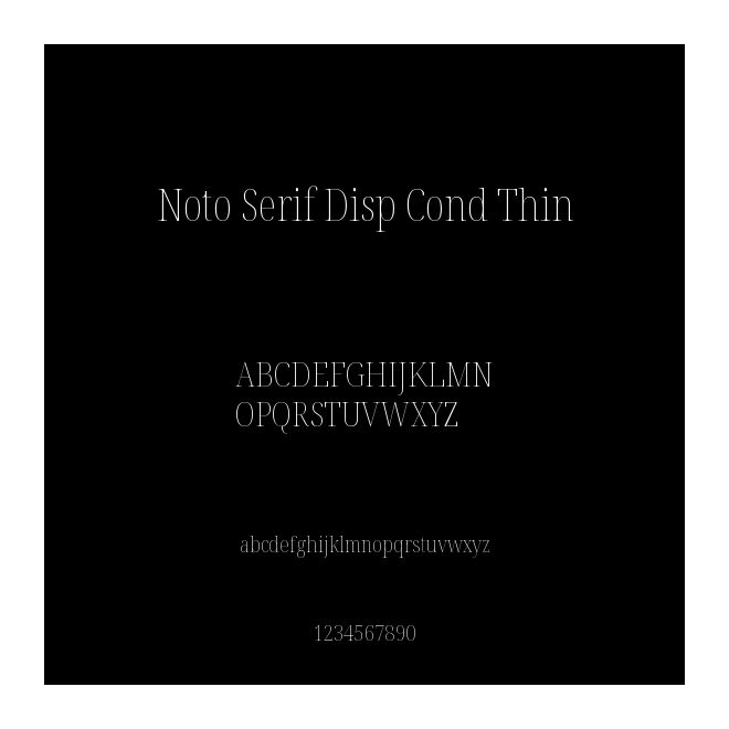 Noto Serif Disp Cond Thin