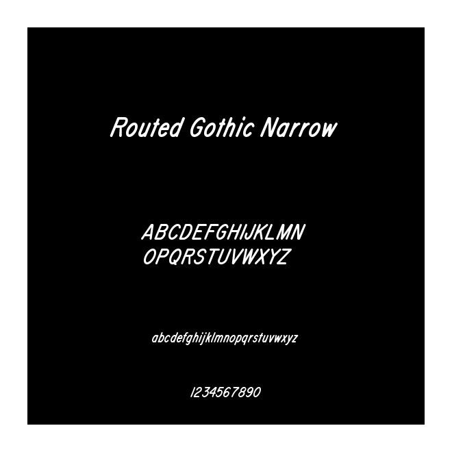 Routed Gothic Narrow