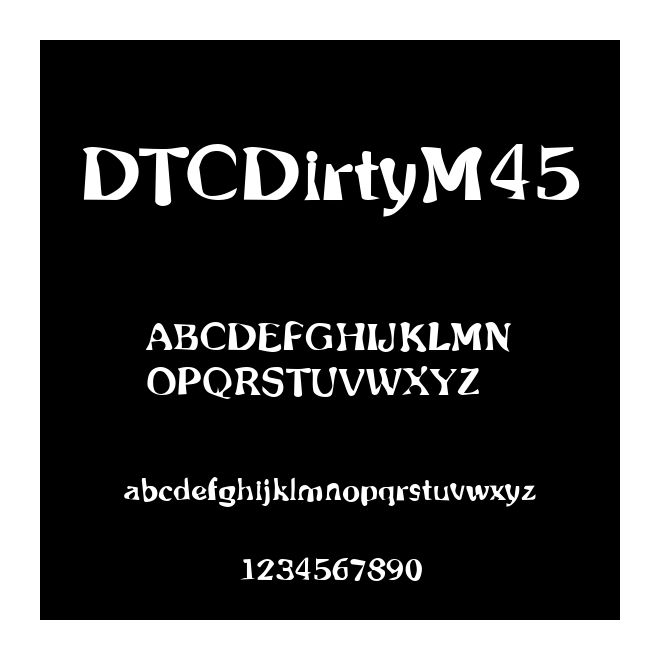 DTCDirtyM45