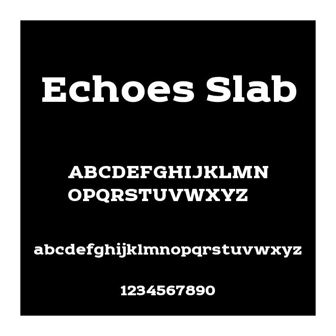 Echoes Slab