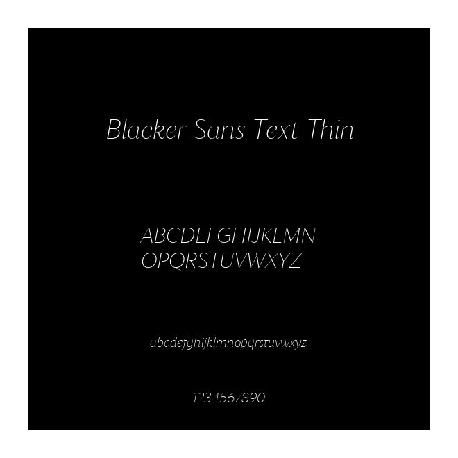 Blacker Sans Text Thin