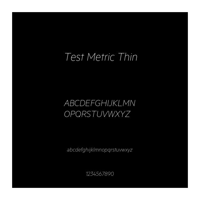 Test Metric Thin