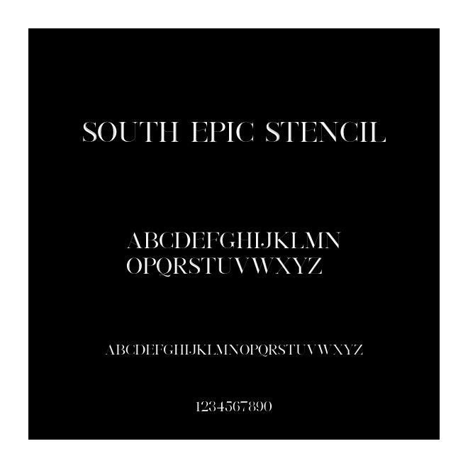 South Epic Stencil