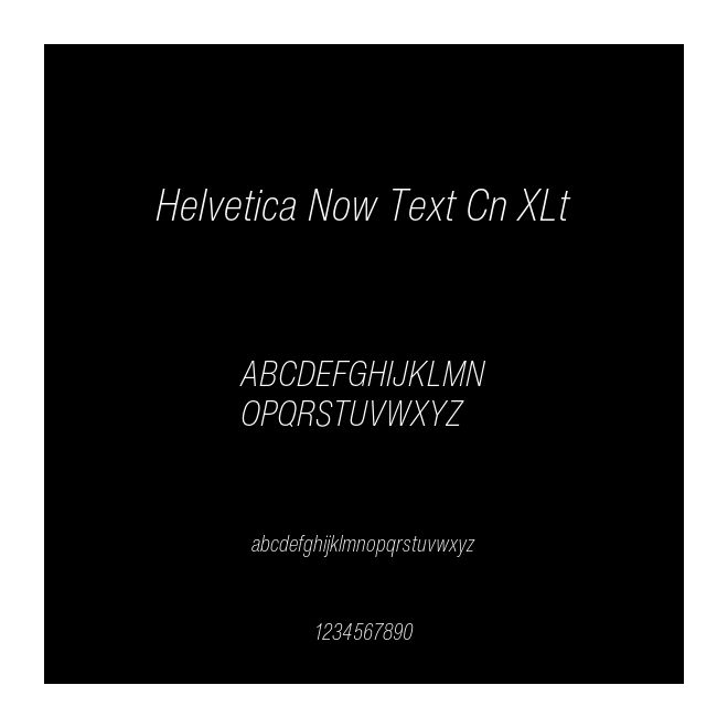 Helvetica Now Text Cn XLt
