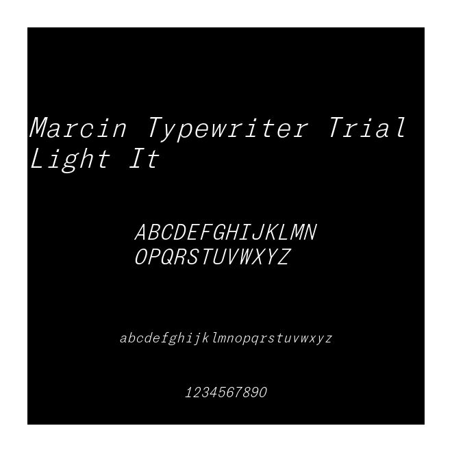 Marcin Typewriter Trial Light It