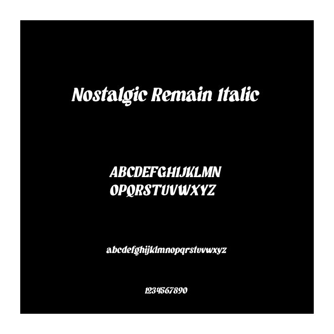 Nostalgic Remain Italic