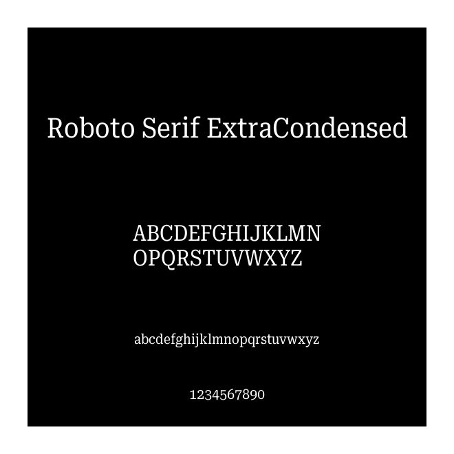 Roboto Serif ExtraCondensed