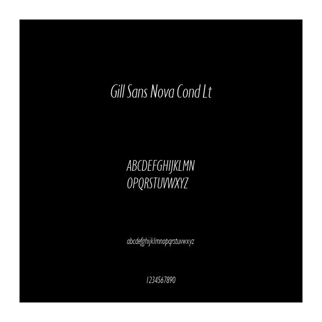 Gill Sans Nova Cond Lt