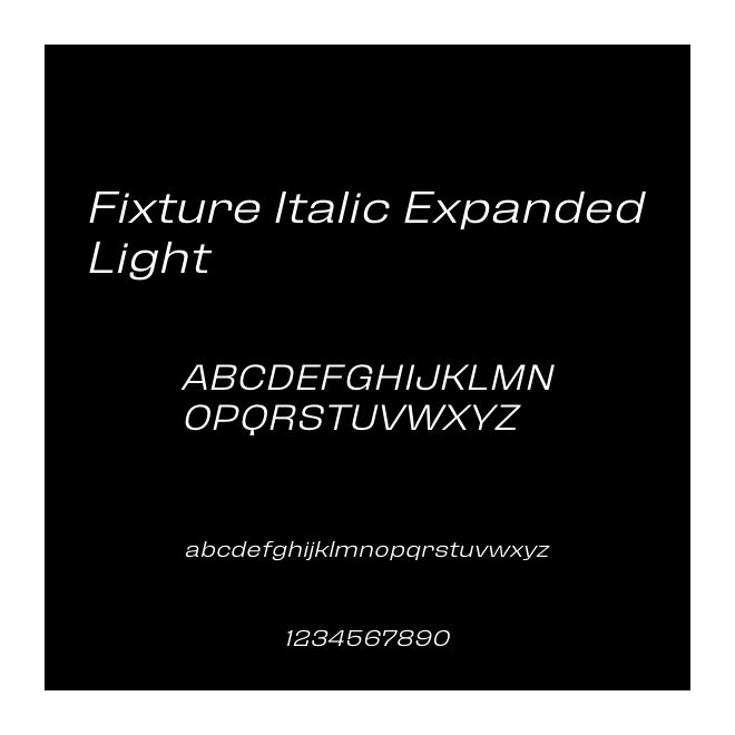 Fixture Italic Expanded Light
