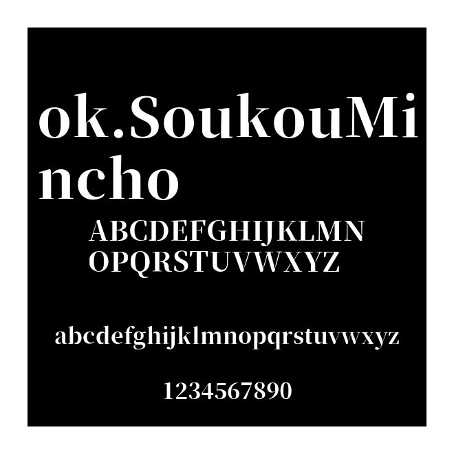 ok.SoukouMincho