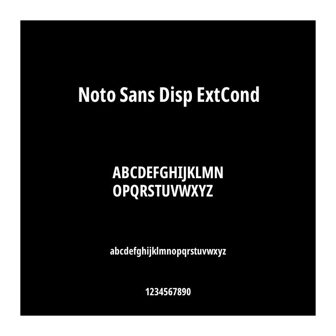 Noto Sans Disp ExtCond