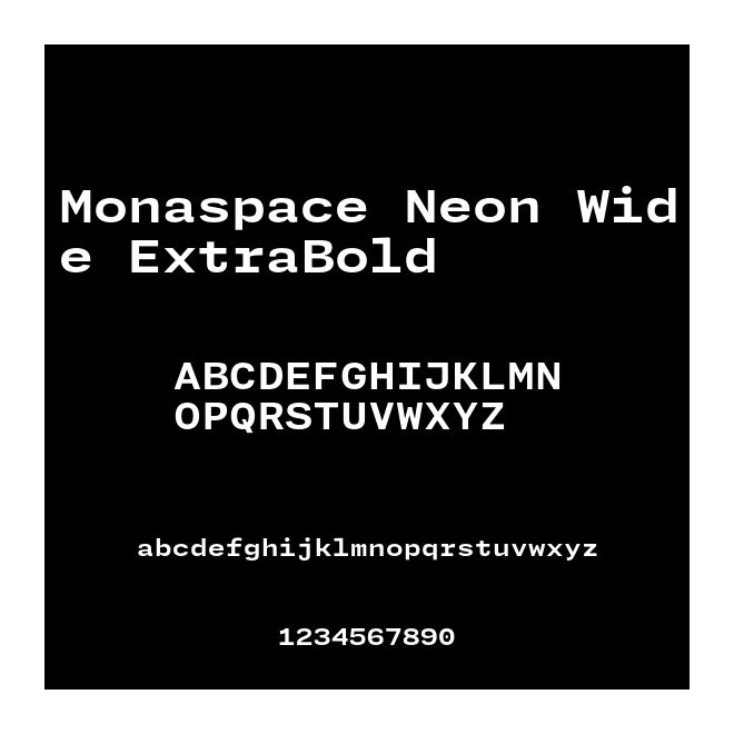 Monaspace Neon Wide ExtraBold