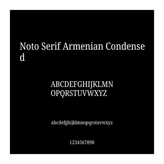 Noto Serif Armenian Condensed