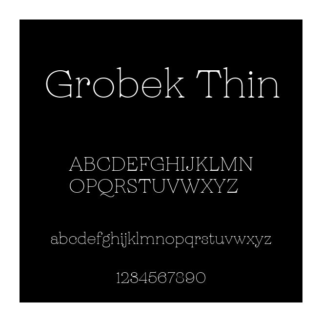 Grobek Thin