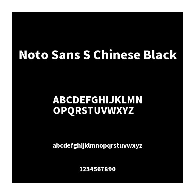 Noto Sans S Chinese Black
