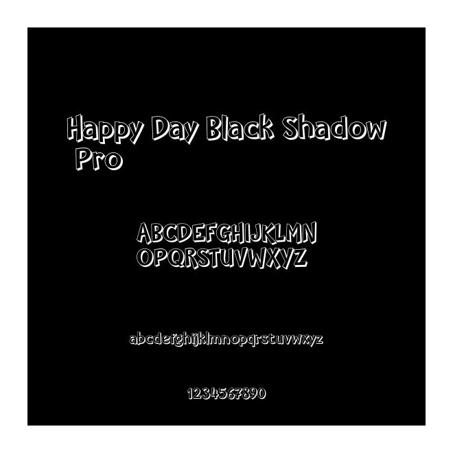 Happy Day Black Shadow Pro