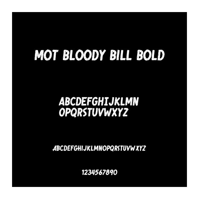 MoT Bloody Bill Bold