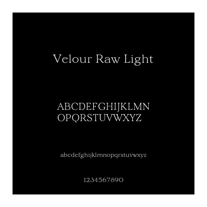 Velour Raw Light