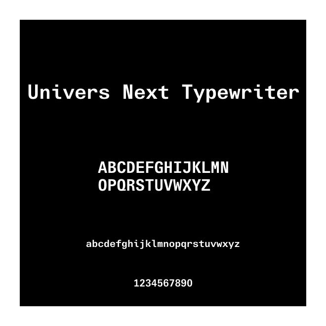 Univers Next Typewriter