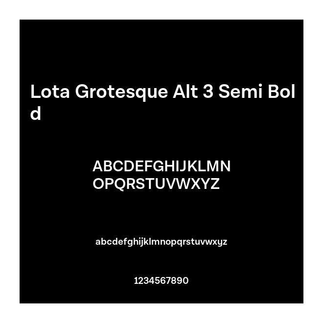 Lota Grotesque Alt 3 Semi Bold