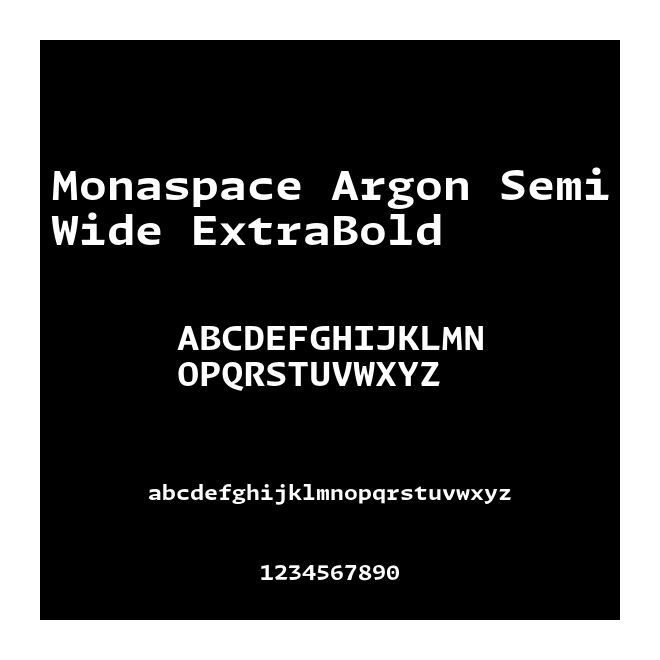 Monaspace Argon SemiWide ExtraBold