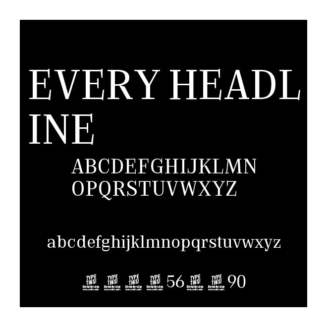 EVERY HEADLINE