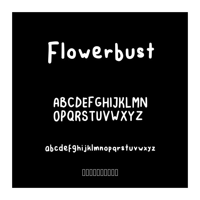 Flowerbust