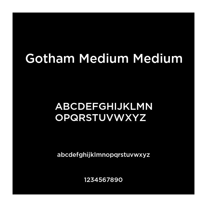 Gotham Medium Medium