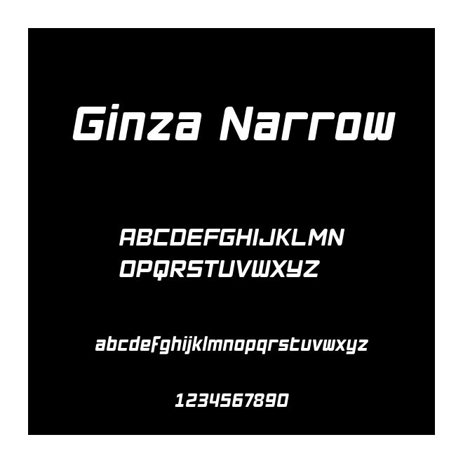 Ginza Narrow