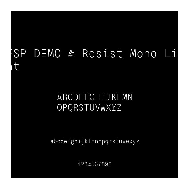 FSP DEMO - Resist Mono Light
