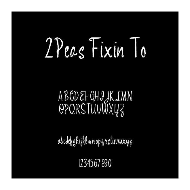 2Peas Fixin To