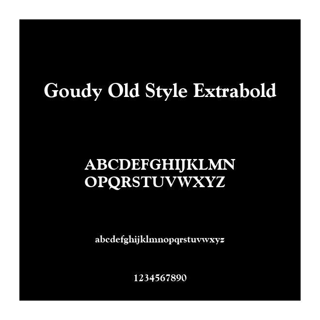 Goudy Old Style Extrabold