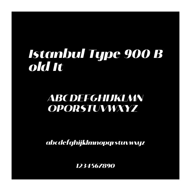 Istanbul Type 900 Bold It