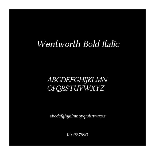 Wentworth Bold Italic