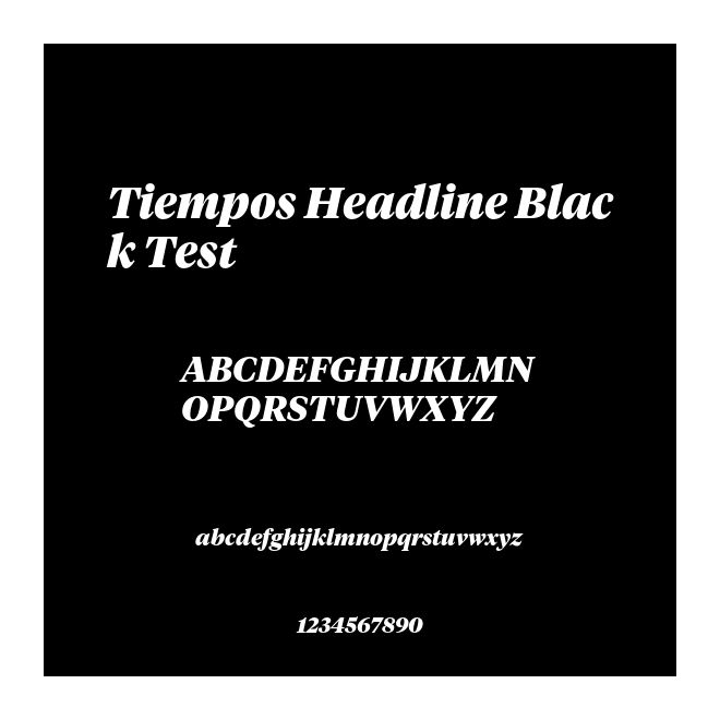 Tiempos Headline Black Test