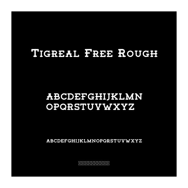 Tigreal Free Rough