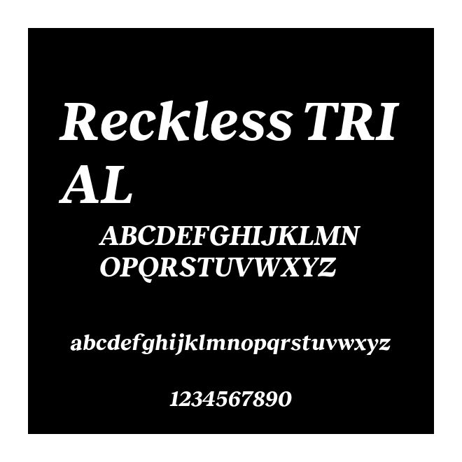 Reckless TRIAL