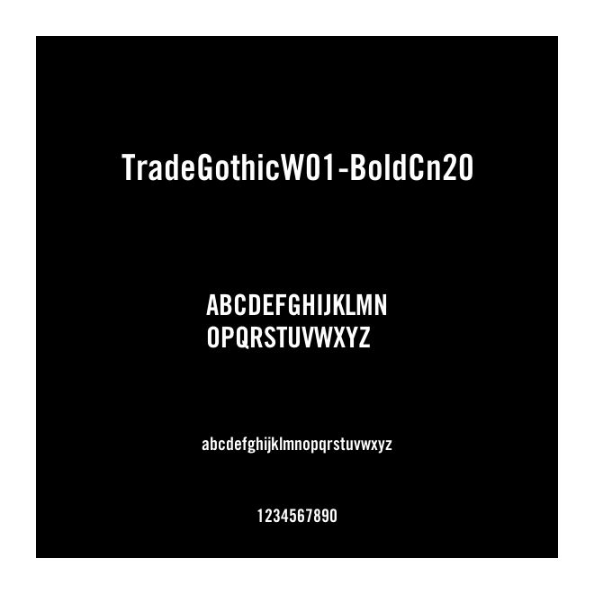 TradeGothicW01-BoldCn20