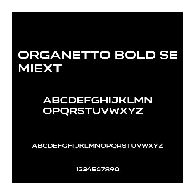 Organetto Bold SemiExt