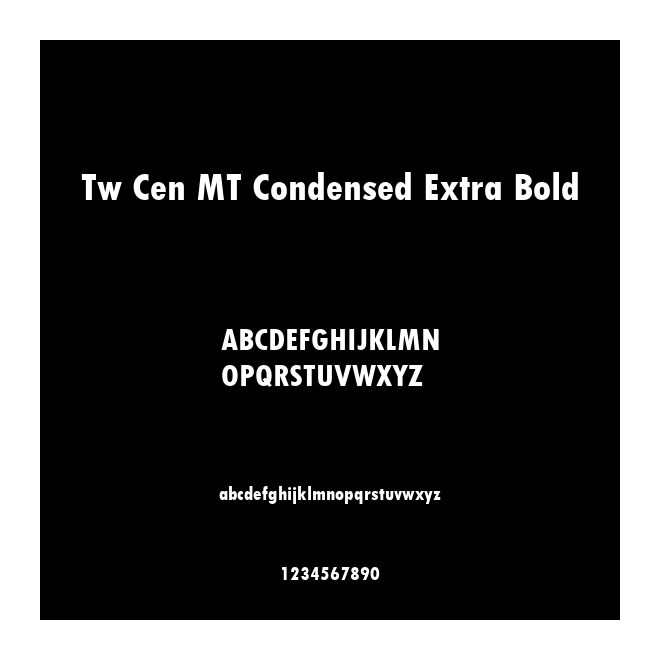 Tw Cen MT Condensed Extra Bold