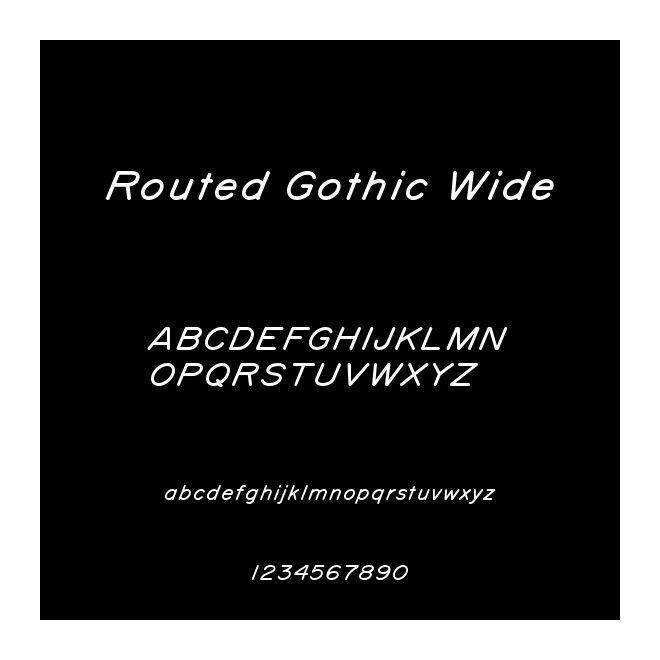 Routed Gothic Wide