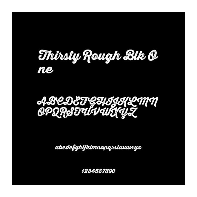 Thirsty Rough Blk One