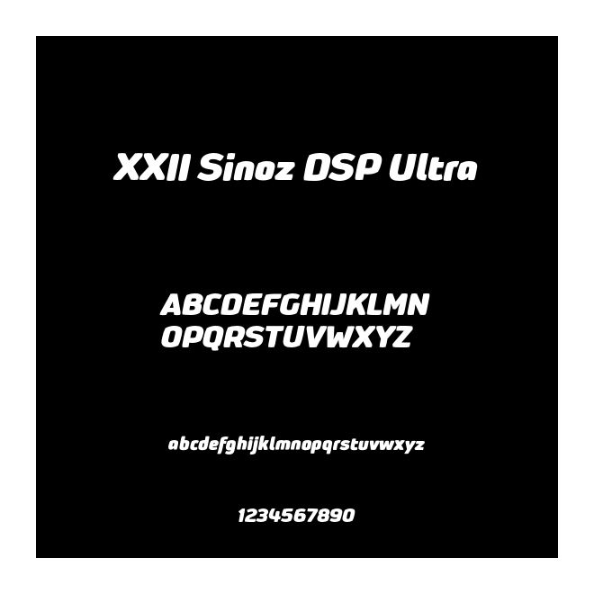 XXII Sinoz DSP Ultra