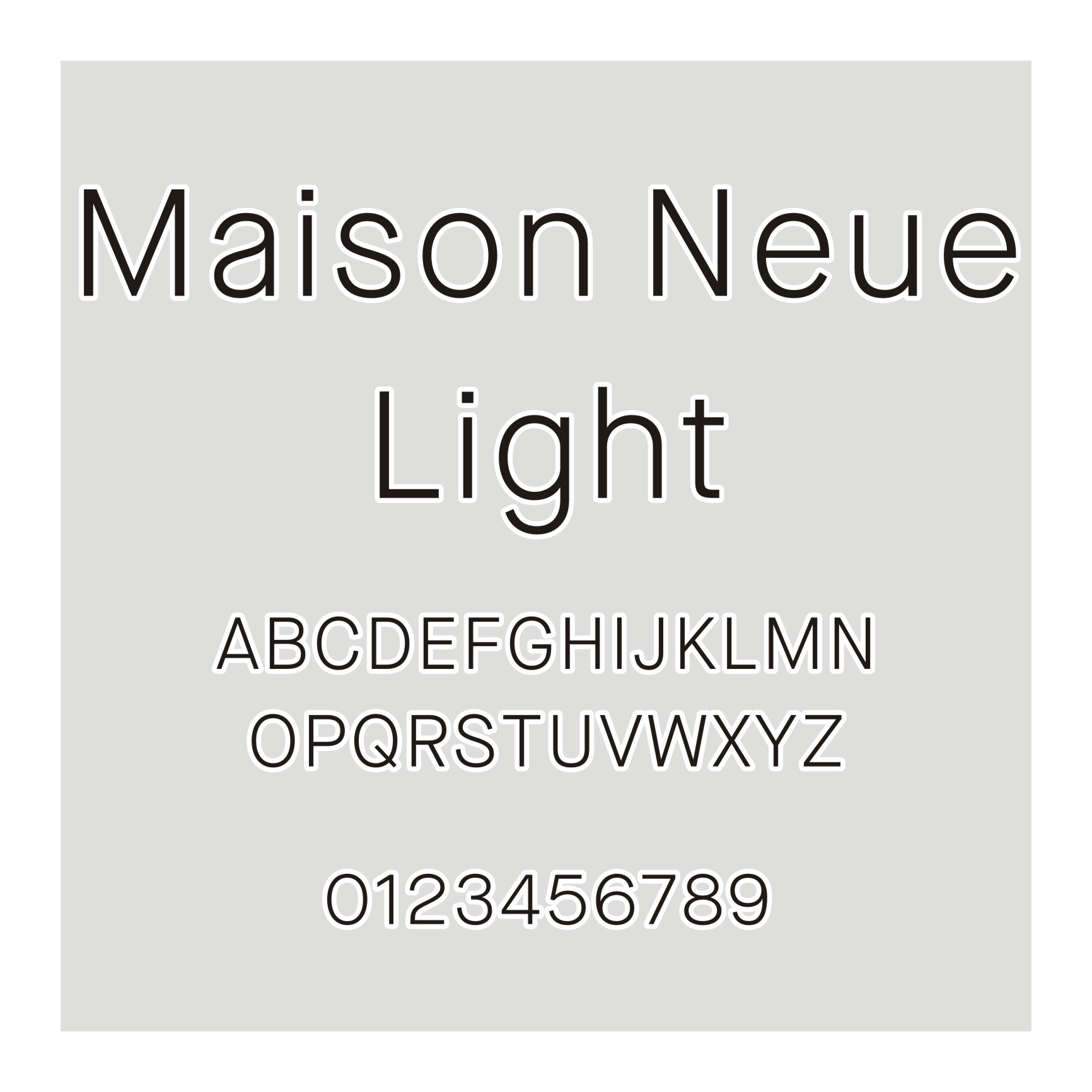 Maison Neue Light